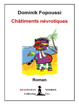 cover image of Châtiments Névrotiques